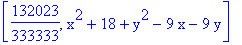 [132023/333333, x^2+18+y^2-9*x-9*y]